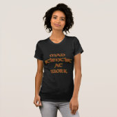仕事の女性のTシャツ及び上の気違いの科学者 Tシャツ (正面フル)