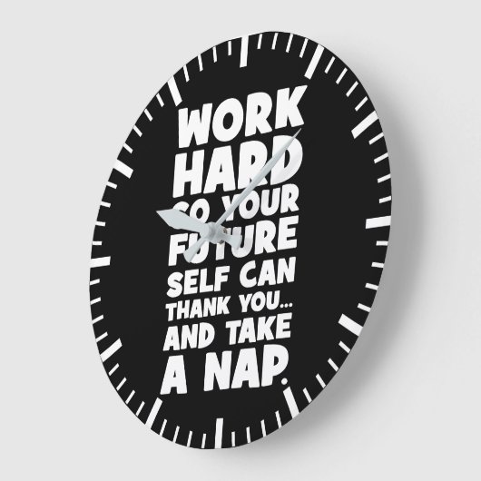 仕事の懸命あなたの将来の自己が昼寝を取ることができる ラージ壁時計 (傾斜)