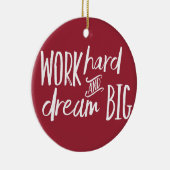 仕事の懸命および夢の大きいクリスマスのオーナメント セラミックオーナメント (右)