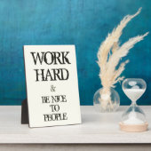 仕事の懸命と人に優しくするモチベーション引用文 フォトプラーク (側面)