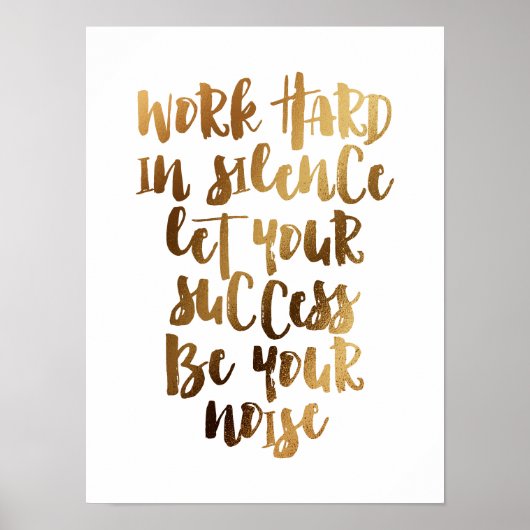 仕事の懸命を黙って聞けば成功は騒音だ ポスター (正面)