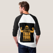仕事の懸命、謙虚さを保つ» Tシャツ (裏面フル)