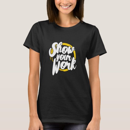 仕事の数学の先生のジョークを表示 Tシャツ (正面)