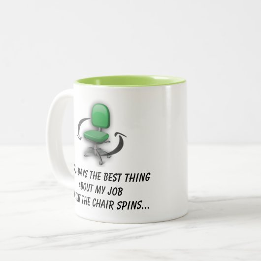 仕事の椅子は回しますマグ(緑)を ツートーンマグカップ (正面左)