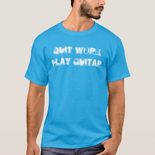 "仕事の演劇のギター"のTシャツやめて下さい Tシャツ (正面)