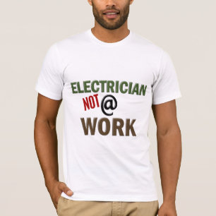 仕事の電気技師ない Tシャツ