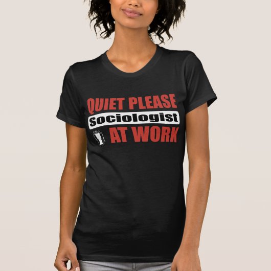 仕事の静寂の社会学者 Tシャツ (正面)