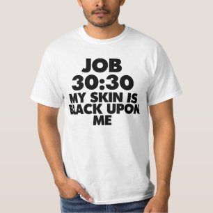 仕事の30:30私の皮は私に黒いですTシャツ(黒) Tシャツ