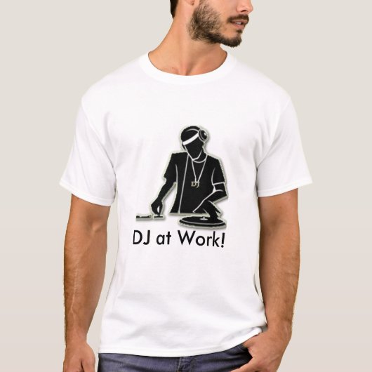 仕事のDJ! Tシャツ (正面)