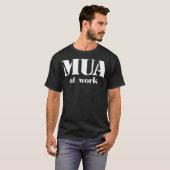 仕事のMUA Tシャツ (正面フル)