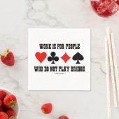 仕事はユーモアを解さない遊人向け スタンダードカクテルナプキン (インサイチュ)