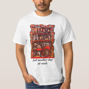 仕事は地獄のワイシャツあります Tシャツ