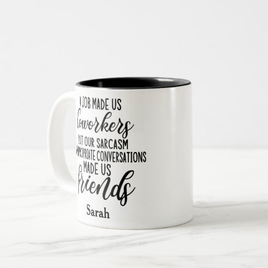 仕事は私たち同僚、同僚の友情を作った ツートーンマグカップ (正面左)