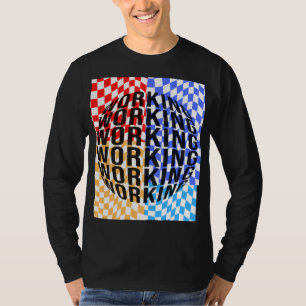 仕事は私の趣味だ Tシャツ