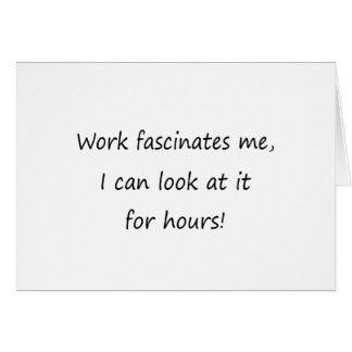 仕事は私を魅了します
