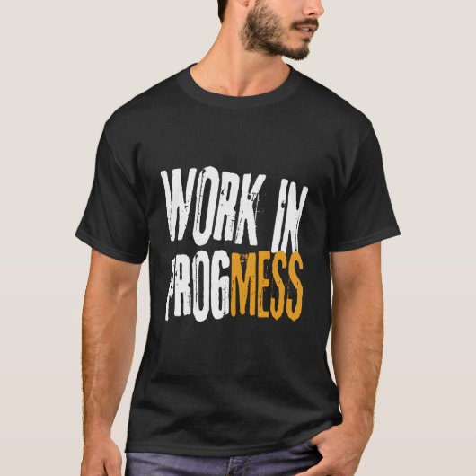 仕事は進行中 グランジな労働者 Tシャツ (正面)