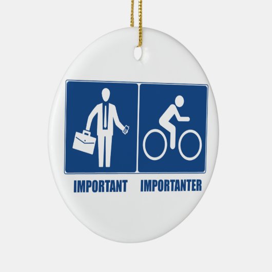 仕事は重要、サイクリングは重要 セラミックオーナメント (右)