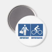 仕事は重要、サイクリングは重要 マグネット (正面/裏面)