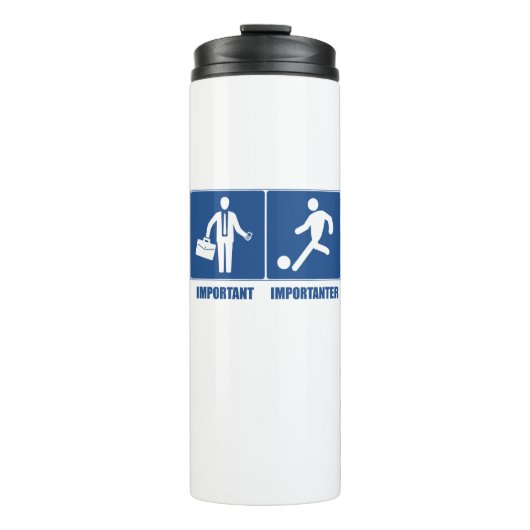 仕事は重要、サッカーは重要 タンブラー (正面)