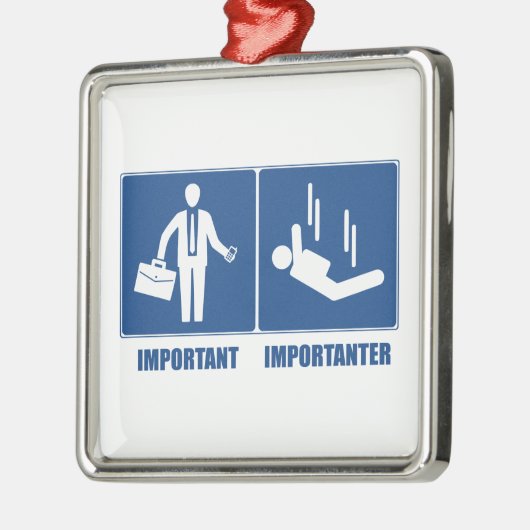 仕事は重要、スカイダイビングは重要 メタルオーナメント (左)