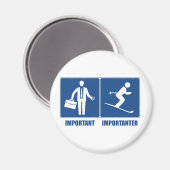 仕事は重要、スキーは重要 マグネット (正面/裏面)