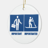 仕事は重要、立ち上がったパドルは重要 セラミックオーナメント (左)