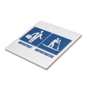 仕事は重要、立ち上がったパドルは重要 タイル (側面)