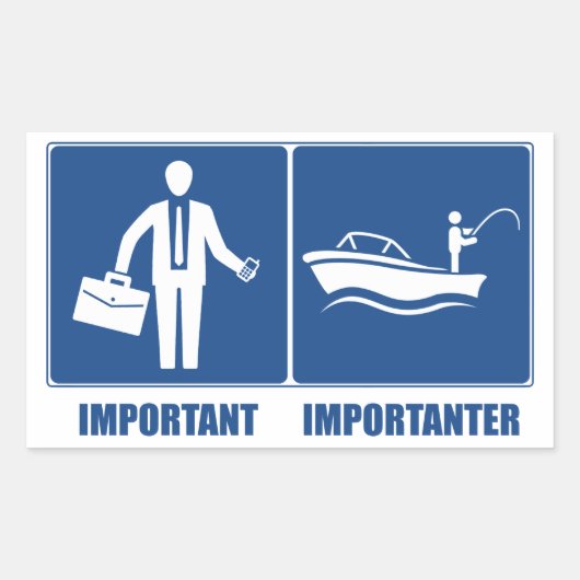 仕事は重要、魚釣りは重要 長方形シール (正面)