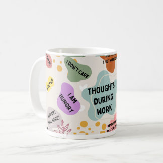 仕事中の考え コーヒーマグカップ