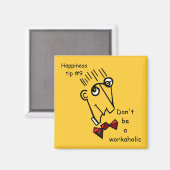 仕事中毒にならないように マグネット (正面/裏面)