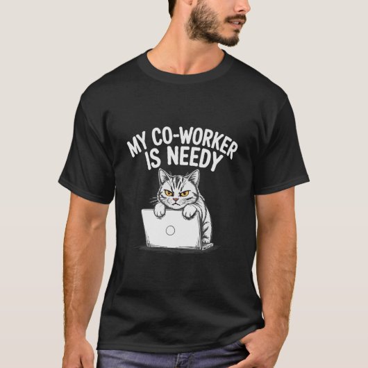 仕事仲間ウザい 猫のイラスト オフィストークTシャツ Tシャツ (正面)