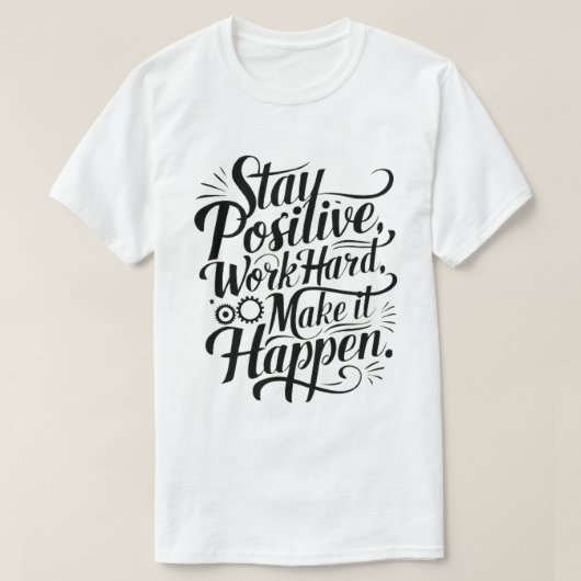 仕事前向きの懸命を起こす Tシャツ (デザイン正面)