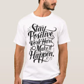 仕事前向きの懸命を起こす Tシャツ (正面)