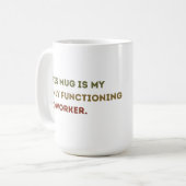 仕事場笑わされるに関係する引用文用コーヒーカップ コーヒーマグカップ (正面左)