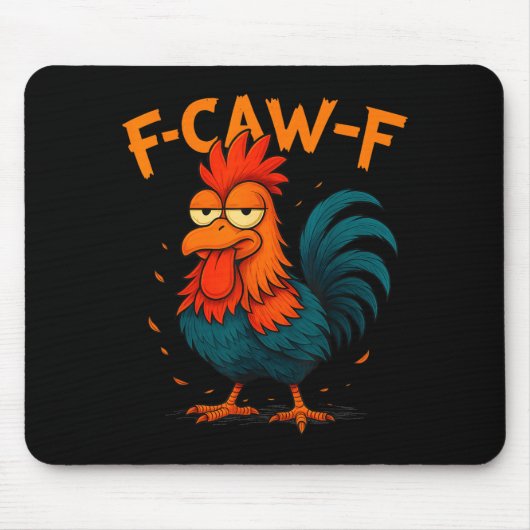 仕事用の面白いアイデア F Caw F おもしろいオフィスカジュアル マウスパッド (正面)