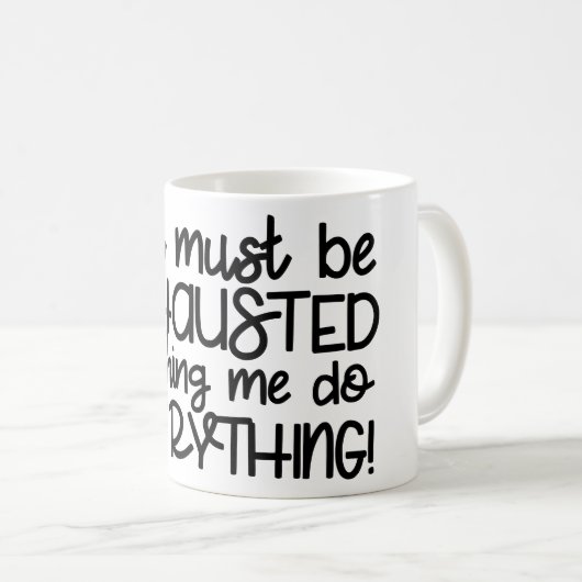 仕事疲れ – Officeおもしろいユーモア引用文 コーヒーマグカップ (正面右)