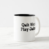 仕事、演劇のギターのコーヒー・マグをやめて下さい ツートーンマグカップ (正面右)