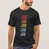 仕事 Tシャツ (正面)