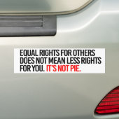 他のための等しい権利はより少ない権利を意味しません バンパーステッカー (車上)