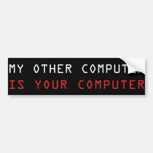 他のコンピュータがお使いのコンピュータ バンパーステッカー