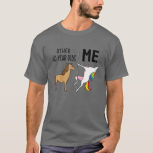 他のユニコーン40歳の誕生日と私のギフト Tシャツ