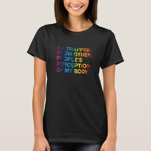 他の人々の私の体の認識Lgbtqプライドモ Tシャツ (正面)