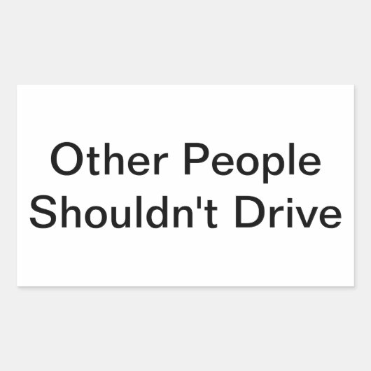 他の人々はハンカメルアルツンクハウスを運転すべきではない 長方形シール (正面)