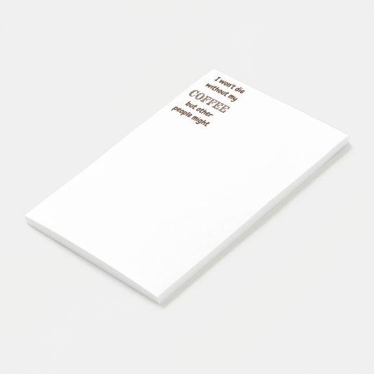 他の人がコーヒーなしで死なないかもしれないおもしろい引用文 ポストイット (アングル)