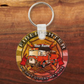 他の人が消防士のキーチェーンを生きるかもしれない キーホルダー (正面)