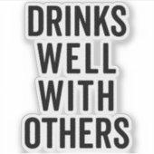 他の人と一緒によく飲おもしろいむ引用文 シール (正面)