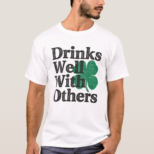 他の人と一緒によく飲むSt patricks day Tシャツ (正面)