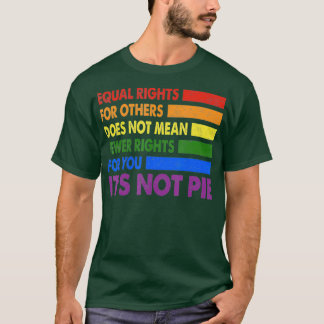 他の人に対する平等ではない権利 Tシャツ