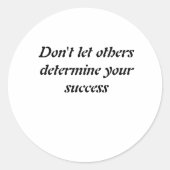 他の人に成功の判断を任せないこと ラウンドシール (正面)