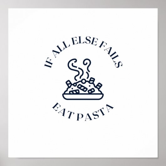 他の全てがパスタ食べーに失敗した場合 ポスター (正面)